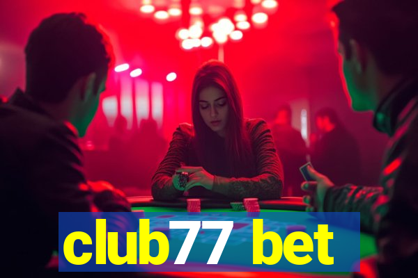 club77 bet